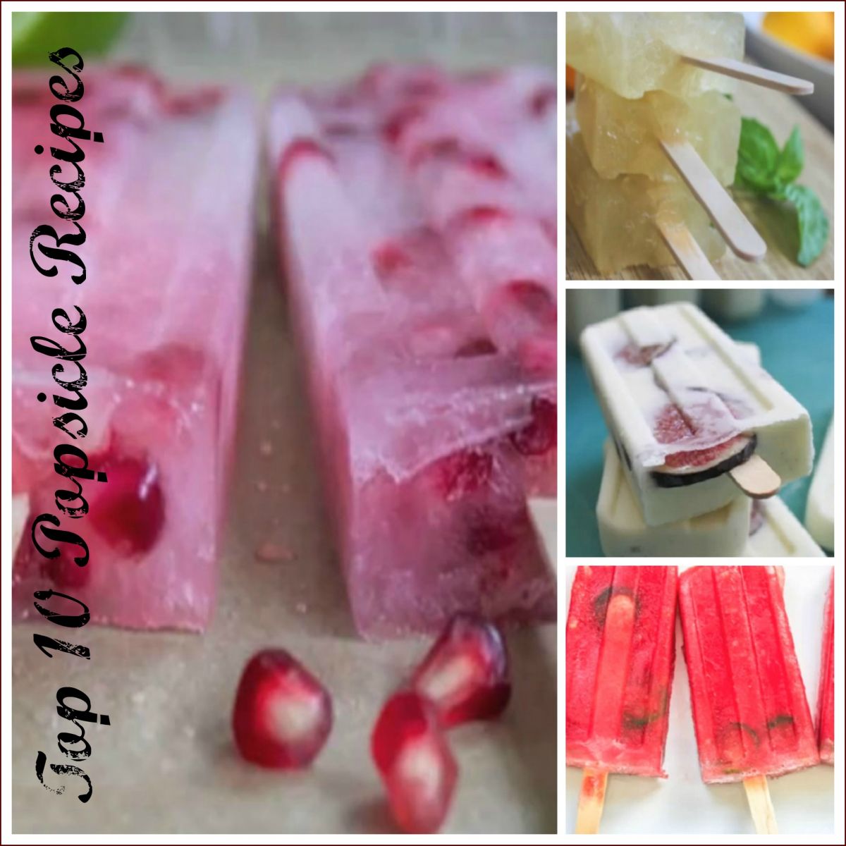 Top 10 Summertime Popsicle Recipes